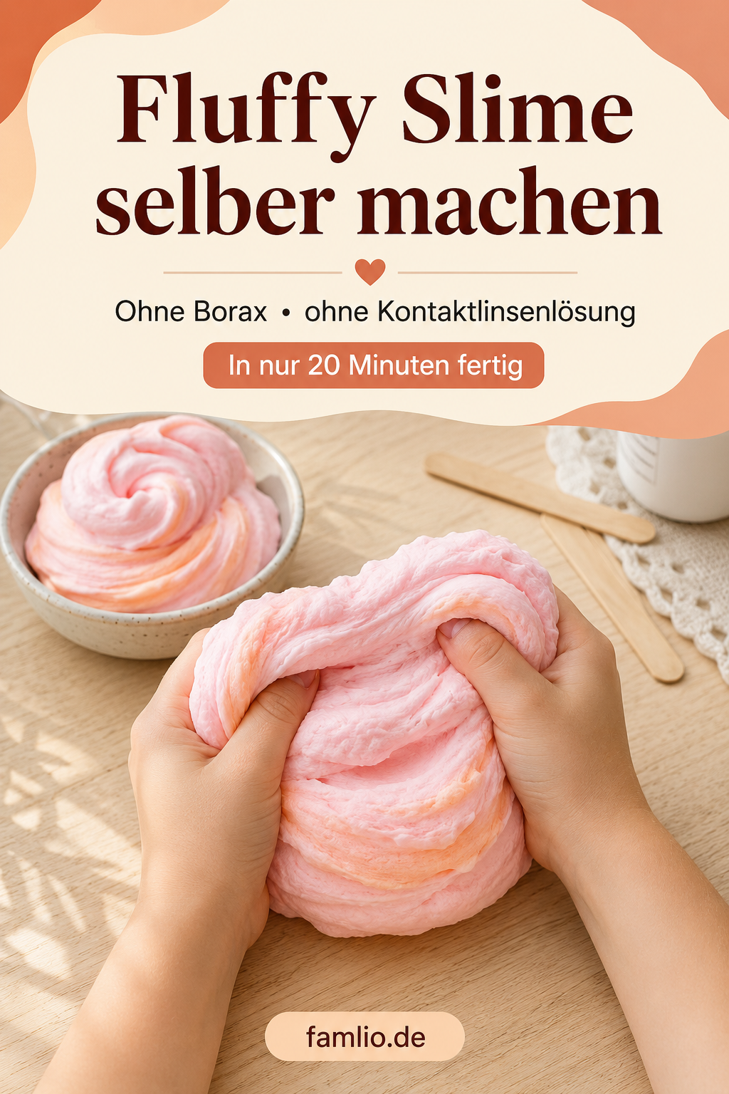 Fluffy Slime selber machen – ohne Borax und Kontaktlinsenlösung
